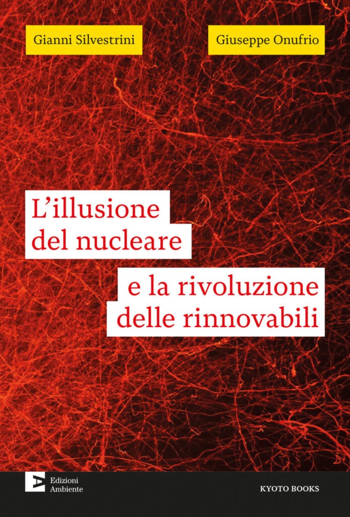 "L'illusione del nucleare e la rivoluzione delle rinnovabili",  cover del libro